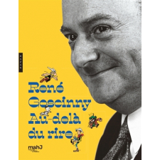 René Goscinny au delà du rire