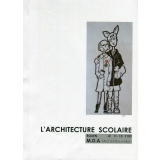L'architecture scolaire : du couvent à l'école ouverte