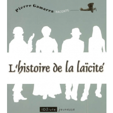 L'Histoire de la Laïcité