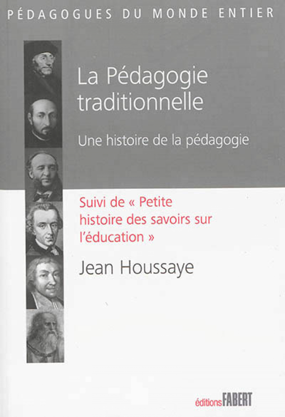 La pédagogie traditionnelle