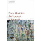 Écrire l'histoire des femmes et du genre