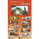Il était une fois Lakanal
