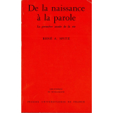 De la naissance à la parole : la première année de la vie