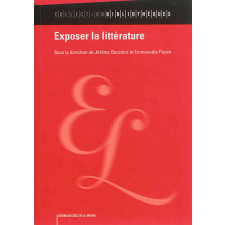 Exposer la littérature