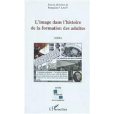 L'image dans l'histoire de la formation des adultes