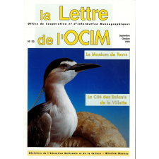 Le Muséum de Tours ; La Cité des Enfants de la Villette