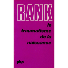 Le traumatisme de la naissance