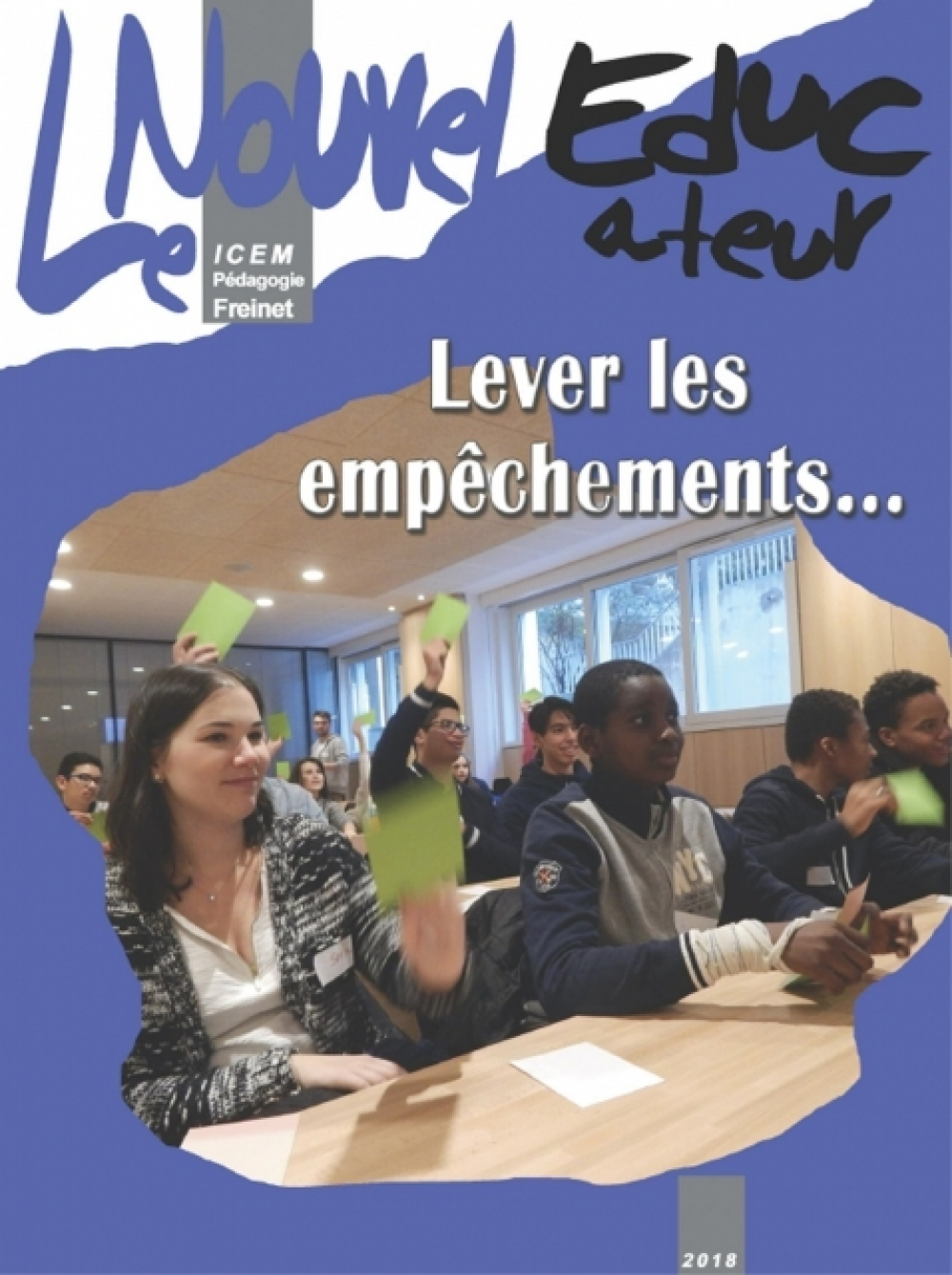 Lever les empêchements...
