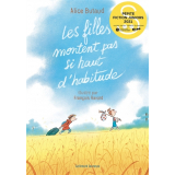 Les filles montent pas si haut d'habitude 