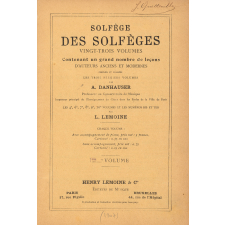 Solfège des solfèges contenant un grand nombre de leçons d'auteurs anciens et modernes choisies, classées et accompagnées. Volume 1 bis