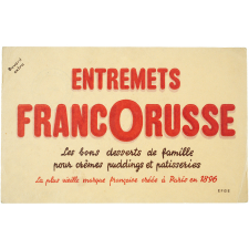 Buvard publicitaire. Entremets Francorusse.