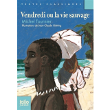 Vendredi ou la vie sauvage : d'après 