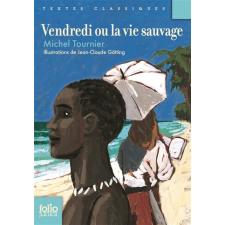 Vendredi ou la vie sauvage : d'après