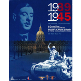 1939 1945 La seconde guerre mondiale, la France Libre, la France Combattante, leur chef : le général de Gaulle à l'hôtel national des Invalides