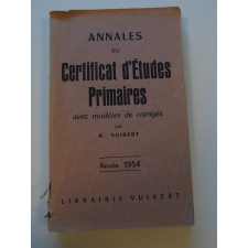 Annales du Certificat d'Etudes Primaires avec modèles de corrigées.