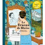 Le tracas de Blaise