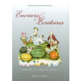 Encriers & écritoires. Outils et objets d'art