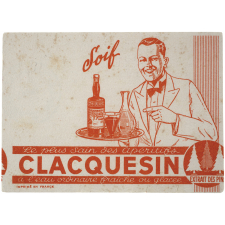 Buvard publicitaire. Clacquesin. Le plus sain des apéritifs.