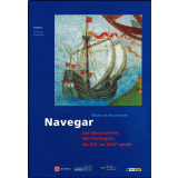 Navegar : Les découvertes des Portugais, du XVe au XVIIe siècle