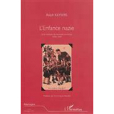L'enfance nazie. Une analyse de manuels scolaires 1933-1945