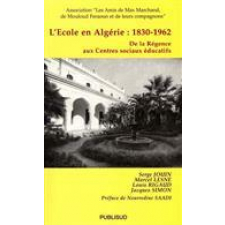 L'école en Algérie, 1830-1962