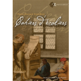 Cahiers d'écoliers de la Renaissance