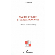 Manuels scolaires et films pédagogiques. Sémiotique des médias éducatifs