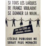 Si tous les laïques de France voulaient se donner la main... - L'école publique ne serait plus menacée.