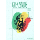 Grenzenlos. Terminales. Sections technologiques. Allemand.