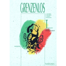 Grenzenlos. Terminales. Sections technologiques. Allemand.