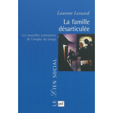 La famille désarticulée