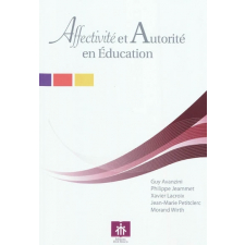 Affectivité et autorité en éducation
