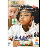 Sciences à l'école : quelle histoire!