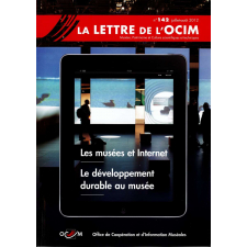 Les musées et Internet ; Le développement durable au musée