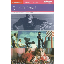 Quel cinéma !