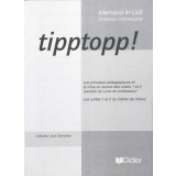 Tipptopp! : allemand 4e LV2 et Grands commençants : extraits du Livre du professeur