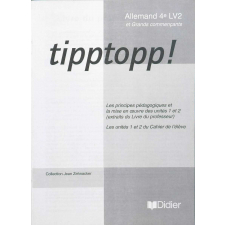 Tipptopp! : allemand 4e LV2 et Grands commençants : extraits du Livre du professeur
