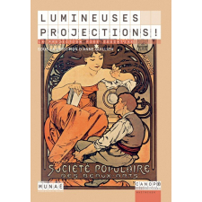 Lumineuses projections !