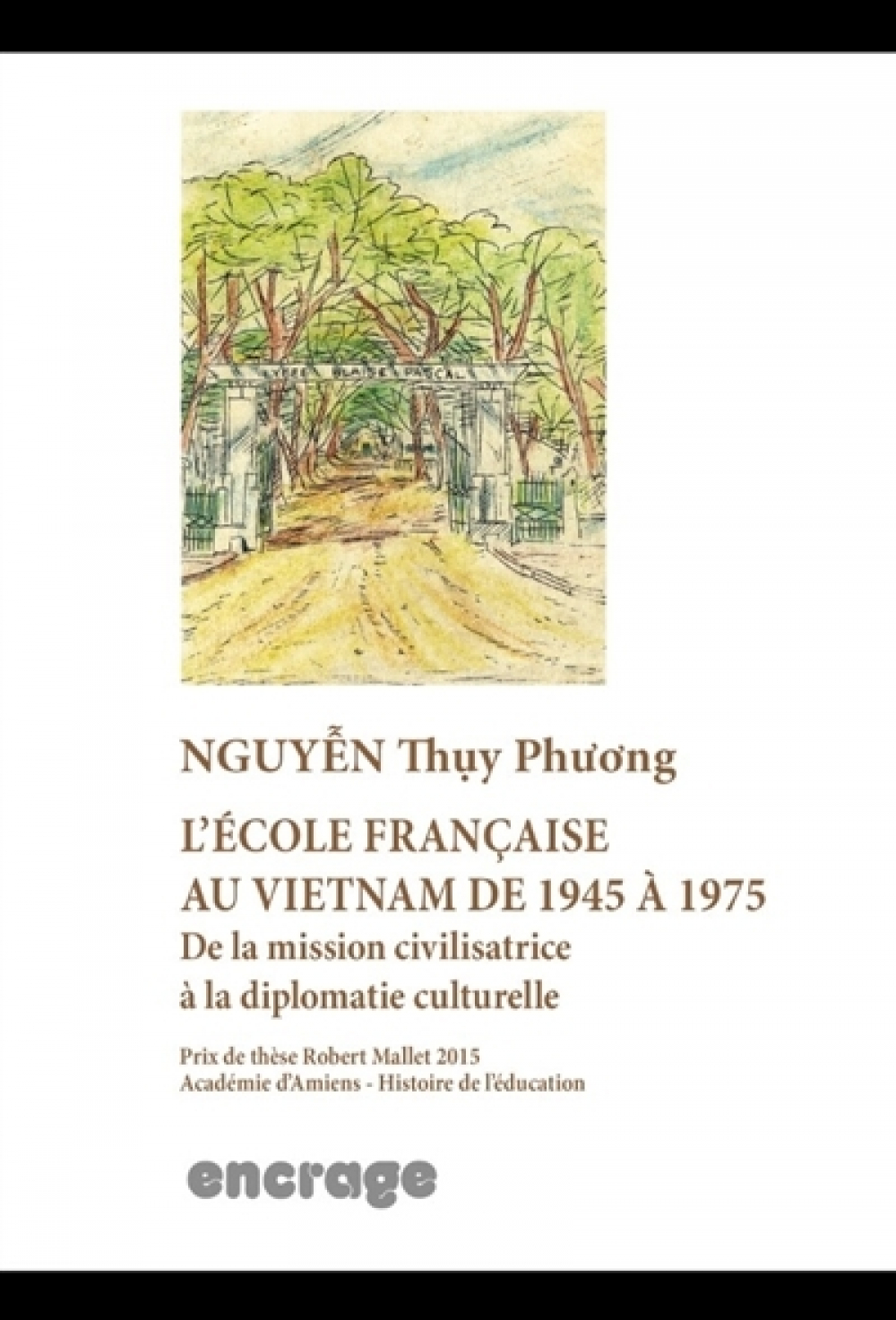 L'école française au Vietnam de 1945 à 1975