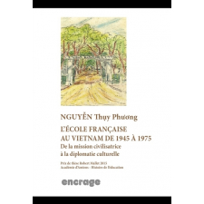 L'école française au Vietnam de 1945 à 1975