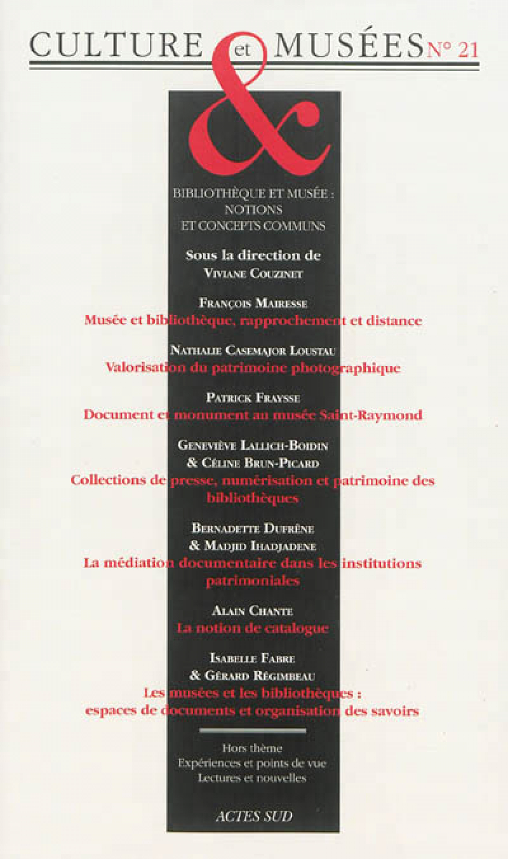 Culture & musées. N° 21. Bibliothèque et musée : notions et concepts communs