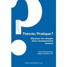 Théorie-pratique ?
