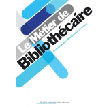 Le métier de bibliothécaire
