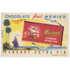 Buvard publicitaire. Chocolats Menier. Fondant extra-fin.