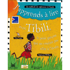 J'apprends à lire avec Tibili, le petit garçon qui ne voulait pas aller à l'école