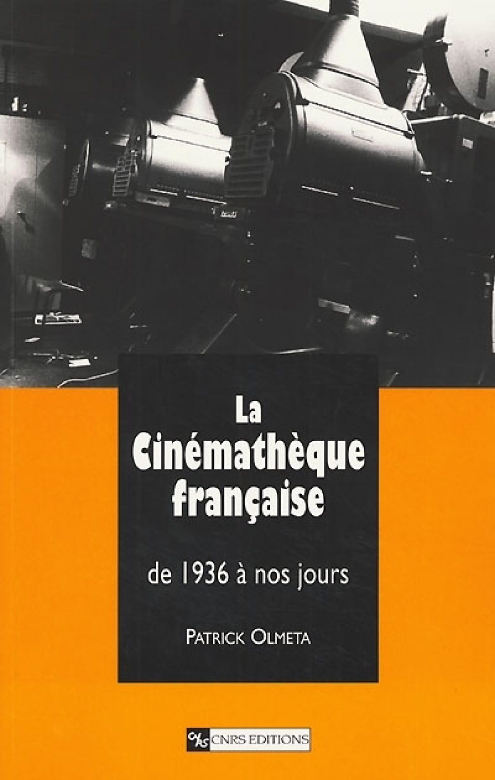 La cinémathèque française de 1936 à nos jours