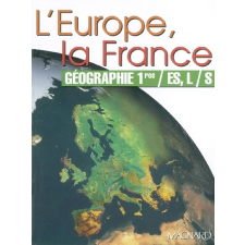Géographie 1res ES,L/S. L'Europe. La France.