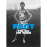 La FSGT, du sport rouge au sport populaire