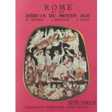 Rome et les débuts du Moyen-Âge.