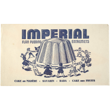 Buvard publicitaire. Impérial Flan-pudding Entremets.